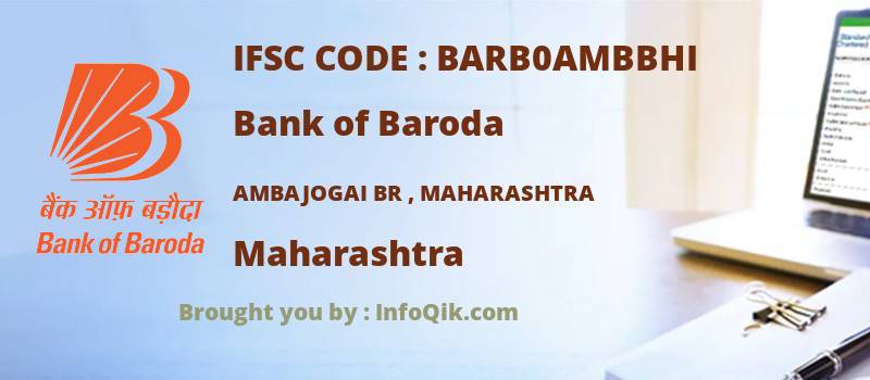 Bank of Baroda Ambajogai Br , Maharashtra, Maharashtra - IFSC Code