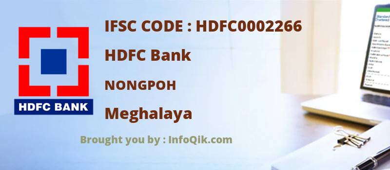 HDFC Bank Nongpoh, Meghalaya - IFSC Code