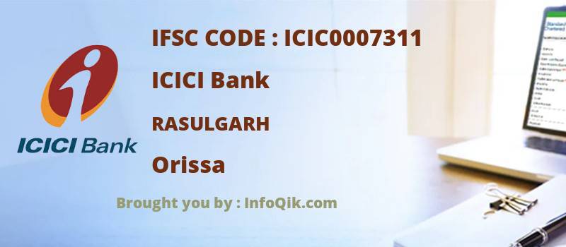 ICICI Bank Rasulgarh, Orissa - IFSC Code