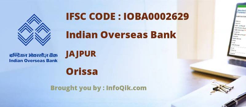 Indian Overseas Bank Jajpur, Orissa - IFSC Code