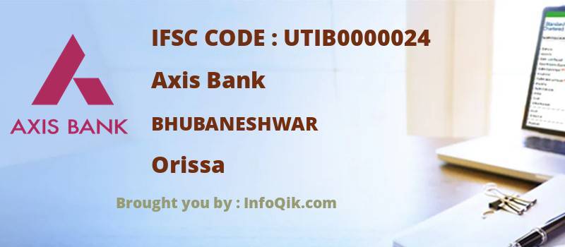 Axis Bank Bhubaneshwar, Orissa - IFSC Code
