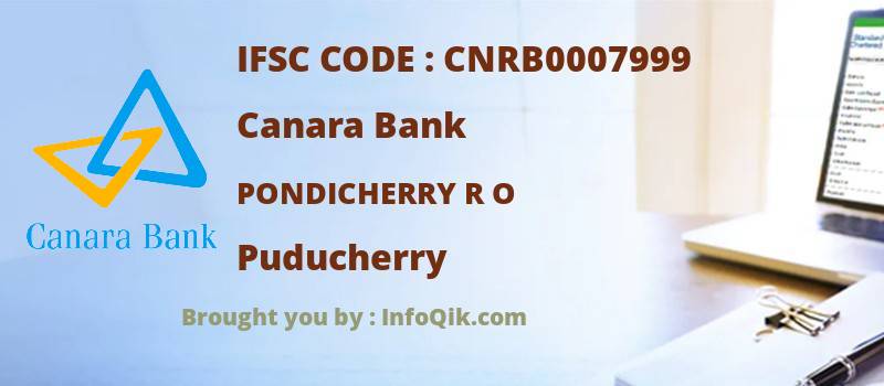 Canara Bank Pondicherry R O, Puducherry - IFSC Code