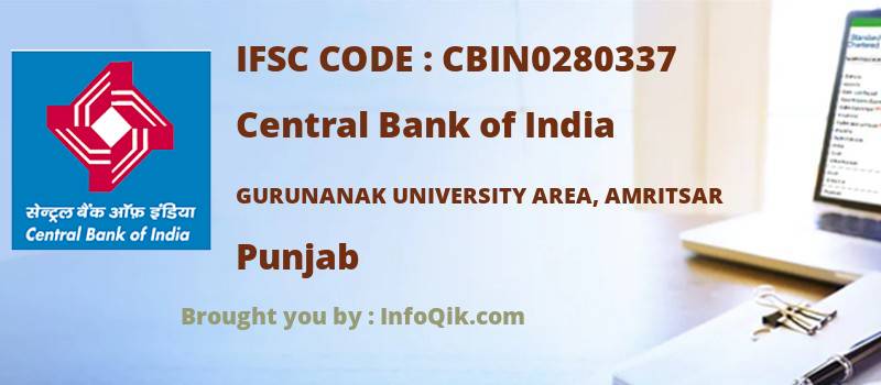 Central Bank of India Gurunanak University Area, Amritsar, Punjab - IFSC Code