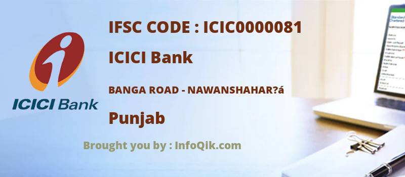 ICICI Bank Banga Road - Nawanshahar?á, Punjab - IFSC Code
