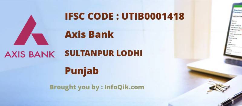 Axis Bank Sultanpur Lodhi, Punjab - IFSC Code