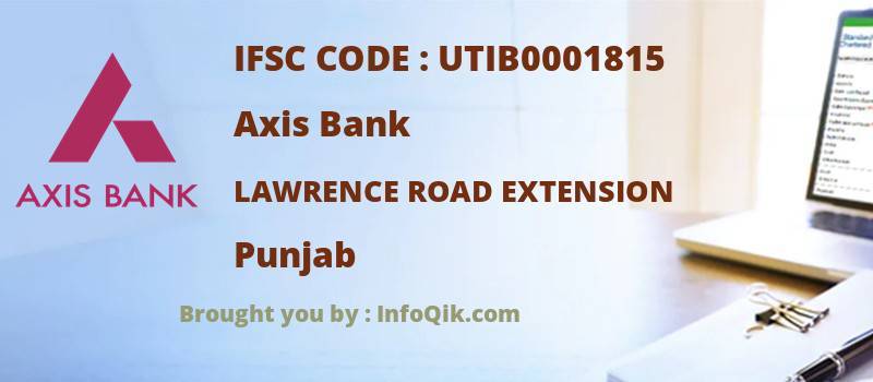 Axis Bank Lawrence Road Extension, Punjab - IFSC Code