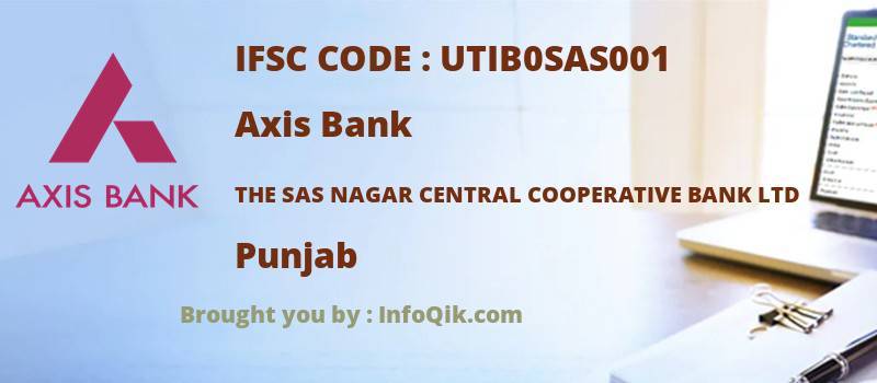 Axis Bank The Sas Nagar Central Cooperative Bank Ltd, Punjab - IFSC Code