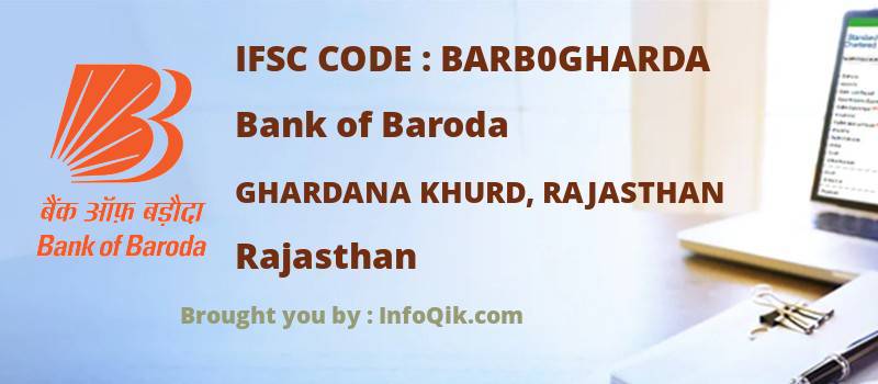 Bank of Baroda Ghardana Khurd, Rajasthan, Rajasthan - IFSC Code