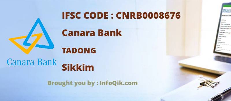 Canara Bank Tadong, Sikkim - IFSC Code
