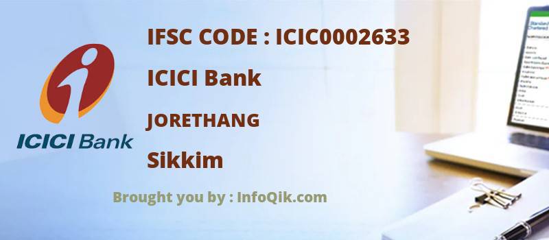 ICICI Bank Jorethang, Sikkim - IFSC Code