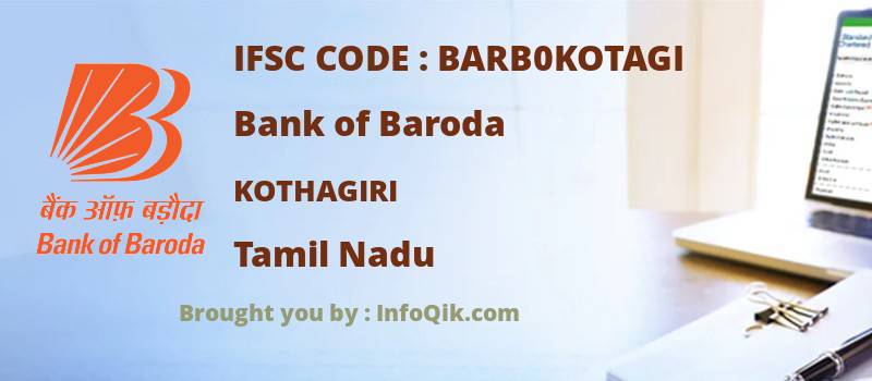 Bank of Baroda Kothagiri, Tamil Nadu - IFSC Code