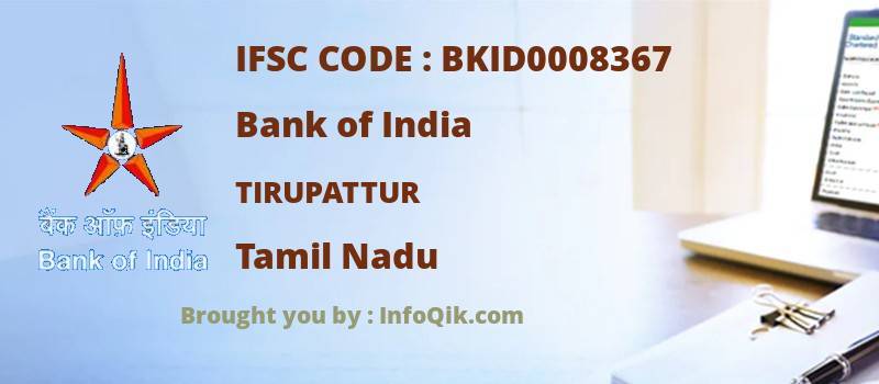 Bank of India Tirupattur, Tamil Nadu - IFSC Code