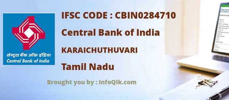 Central Bank of India Karaichuthuvari, Tamil Nadu - IFSC Code