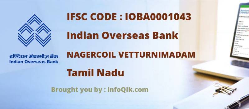Indian Overseas Bank Nagercoil Vetturnimadam, Tamil Nadu - IFSC Code