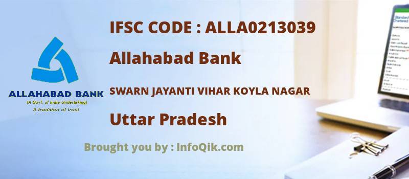 Allahabad Bank Swarn Jayanti Vihar Koyla Nagar, Uttar Pradesh - IFSC Code