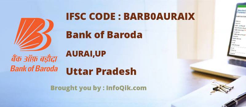 Bank of Baroda Aurai,up, Uttar Pradesh - IFSC Code
