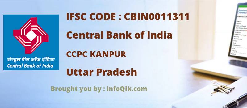 Central Bank of India Ccpc Kanpur, Uttar Pradesh - IFSC Code