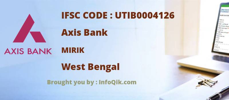 Axis Bank Mirik, West Bengal - IFSC Code